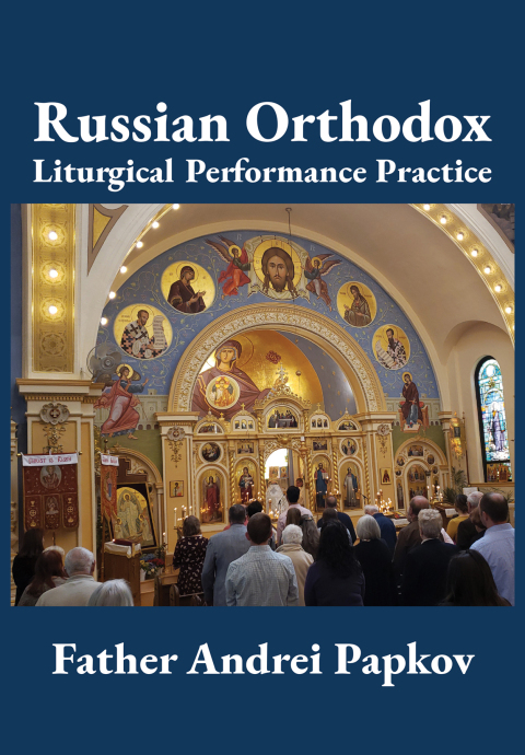 Cover image for book Russian Orthodox Liturgical Performance Practice