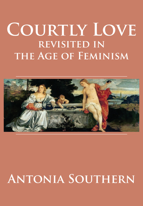 Cover image for book Courtly Love Revisited in the Age of Feminism