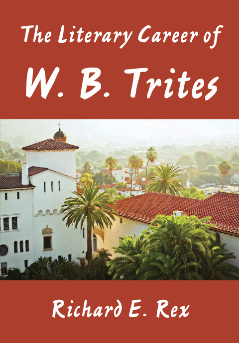 Cover image for book The Literary Career of W. B. Trites