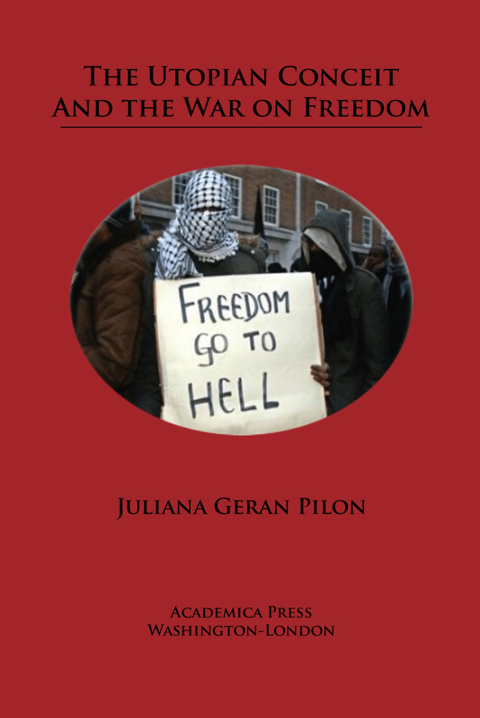 Cover image for book The Utopian Conceit and the War on Freedom