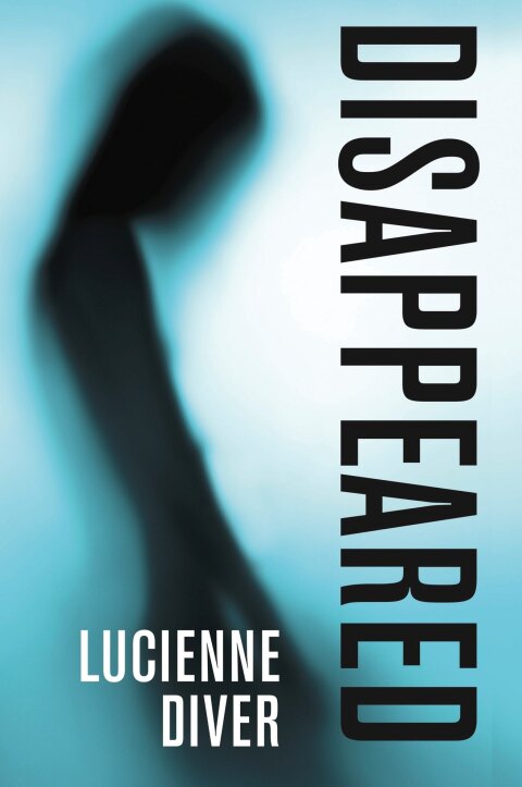 Cover image for book Disappeared