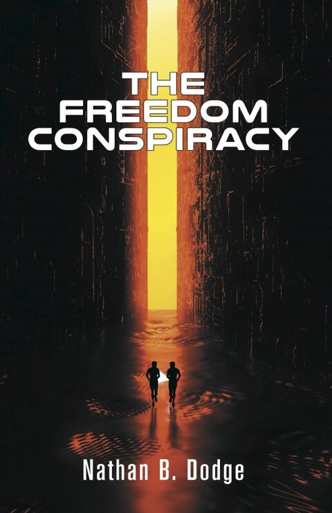 Cover image for book The Freedom Conspiracy
