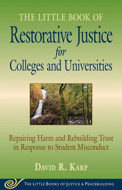 Cover image for book Little Book of Restorative Justice for Colleges and Universities