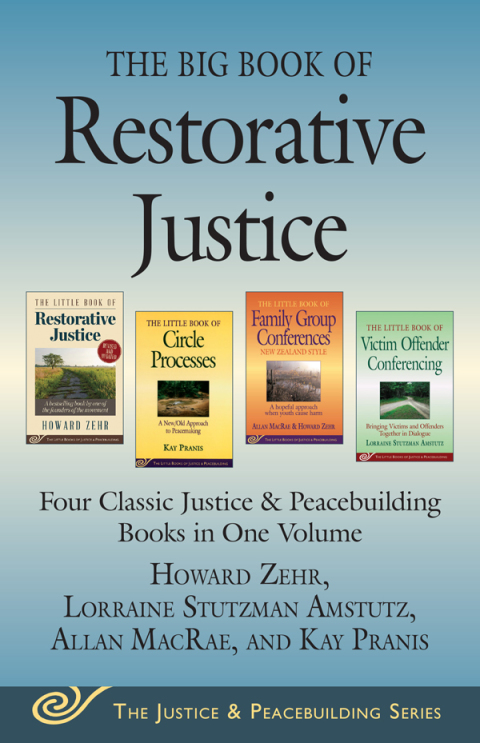 Cover image for book The Big Book of Restorative Justice