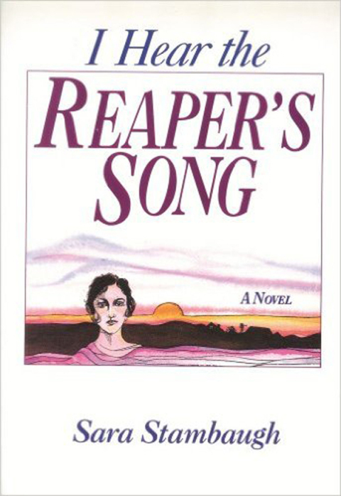 Cover image for book I Hear the Reaper's Song