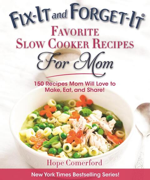 Cover image for book Fix-It and Forget-It Favorite Slow Cooker Recipes for Mom