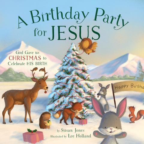 Cover image for book A Birthday Party for Jesus