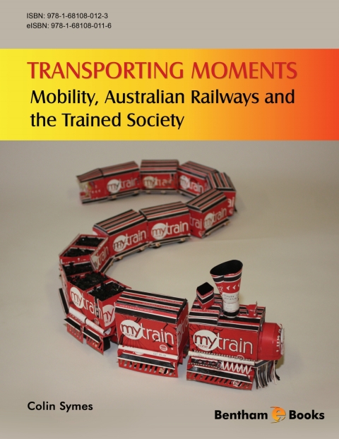 Cover image for book Transporting Moments: Mobility, Australian Railways and the Trained Society