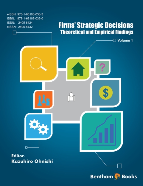 Cover image for book Firms’ Strategic Decisions: Theoretical and Empirical Findings: Volume 1