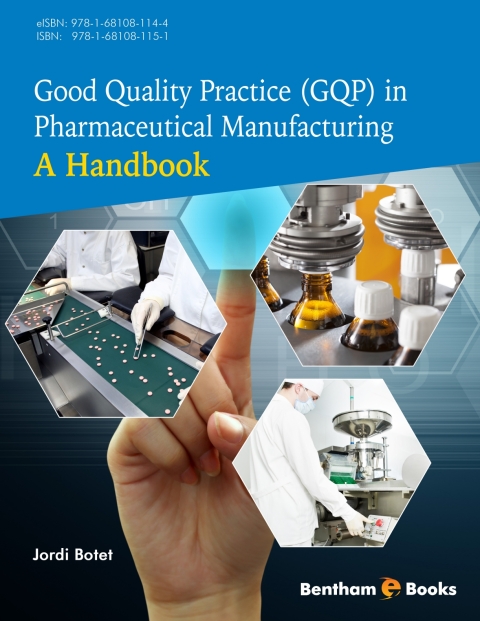 Cover image for book Good Quality Practice (GQP) in Pharmaceutical Manufacturing: A Handbook