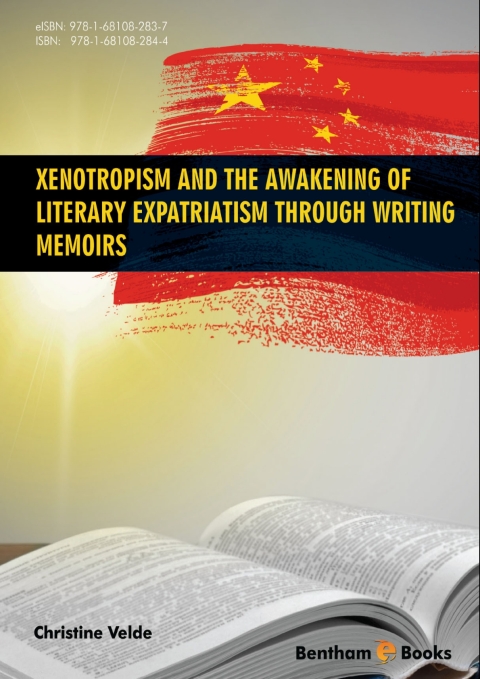 Cover image for book Xenotropism and the Awakening of Literary Expatriatism through Writing Memoirs