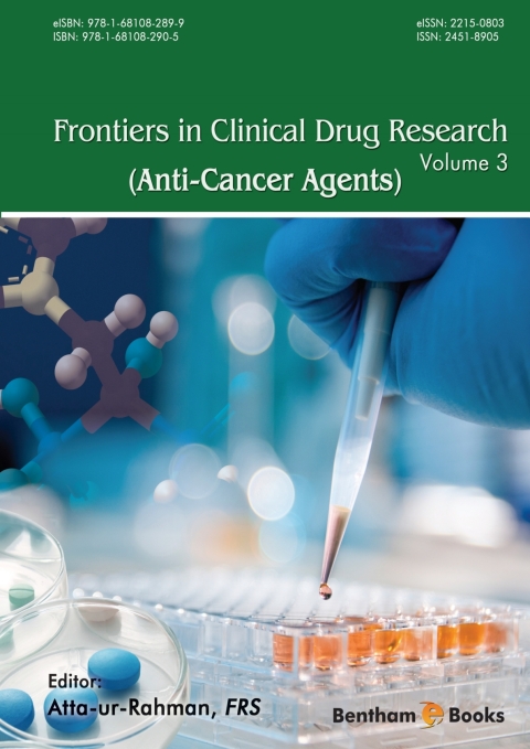 Cover image for book Frontiers in Clinical Drug Research - Anti-Cancer Agents: Volume 3