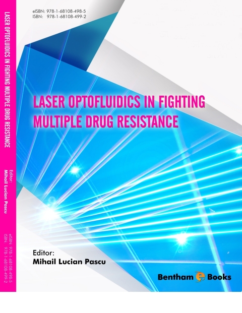 Cover image for book Laser Optofluidics in Fighting Multiple Drug Resistance
