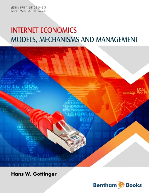 Cover image for book Internet Economics: Models, Mechanisms and Management