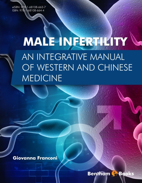 Cover image for book Male Infertility: An Integrative Manual of Western and Chinese Medicine