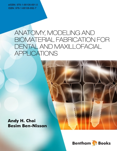 Cover image for book Anatomy, Modeling and Biomaterial Fabrication for Dental and Maxillofacial Applications