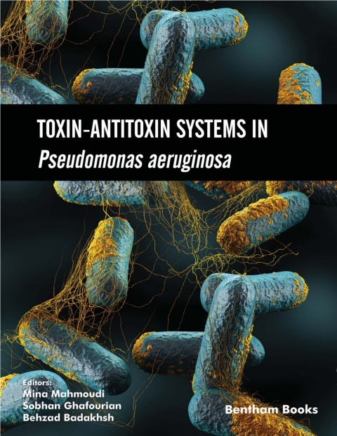 Cover image for book Toxin-Antitoxin Systems in Pseudomonas aeruginosa