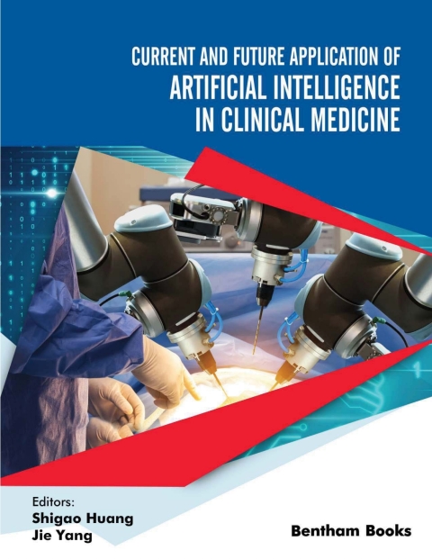Cover image for book Current and Future Application of Artificial Intelligence in Clinical Medicine