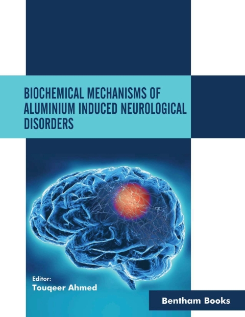 Cover image for book Biochemical Mechanisms of Aluminium Induced Neurological Disorders