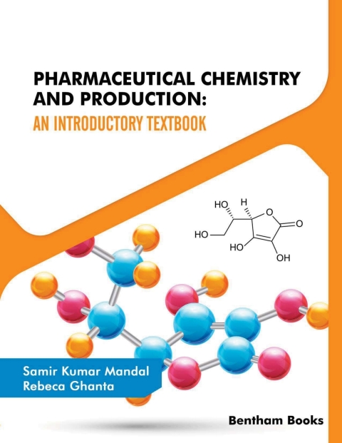 Cover image for book Pharmaceutical Chemistry and Production: An Introductory Textbook
