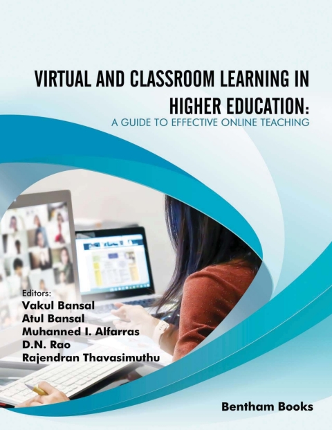Cover image for book Virtual and Classroom Learning in Higher Education:
A Guide to Effective Online Teaching