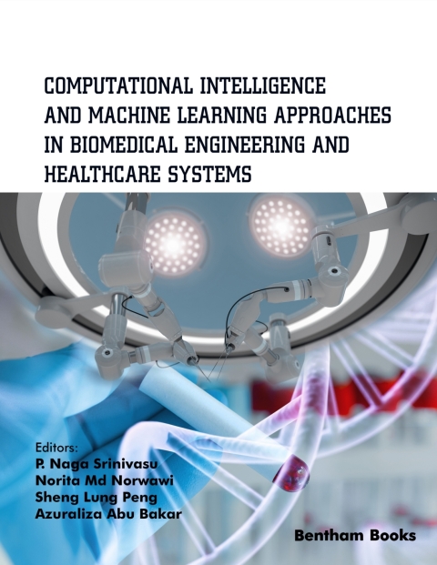 Cover image for book Computational Intelligence and Machine Learning Approaches in Biomedical Engineering and Health Care Systems