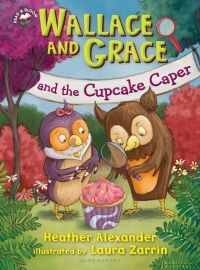 صورة الغلاف: Wallace and Grace and the Cupcake Caper 1st edition 9781681190105