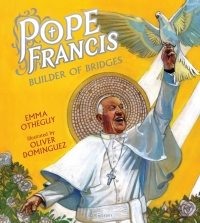 Cover image: Pope Francis: Builder of Bridges 1st edition 9781681195605