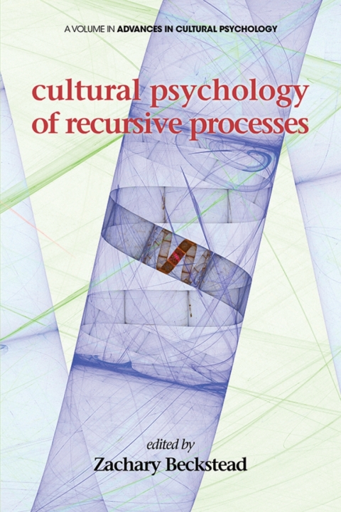 Cover image for book Cultural Psychology of Recursive Processes