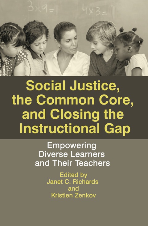Cover image for book Social Justice, The Common Core, and Closing the Instructional Gap