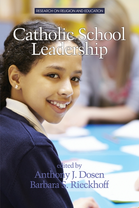 Cover image for book Catholic School Leadership