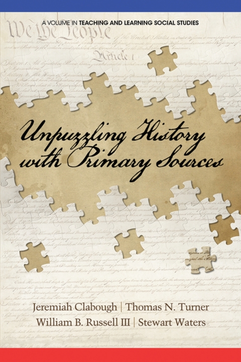 Cover image for book Unpuzzling History with Primary Sources