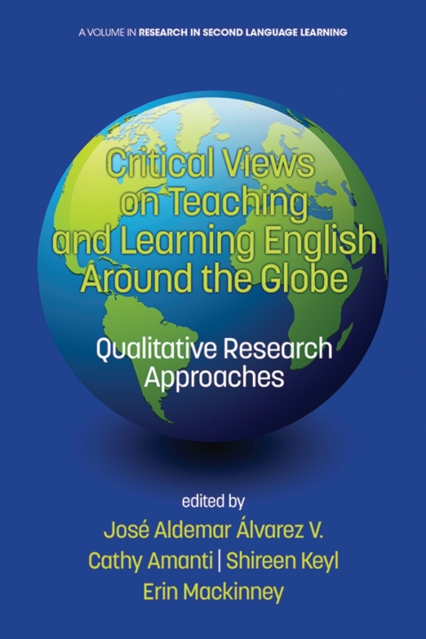 Cover image for book Critical Views on Teaching and Learning English Around the Globe