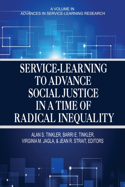 Cover image for book Service-Learning to Advance Social Justice in a Time of Radical Inequality