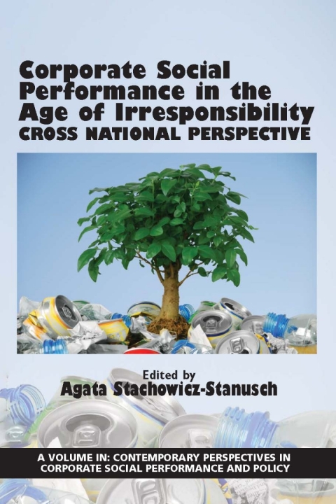 Cover image for book Corporate Social Performance in the Age of Irresponsibility