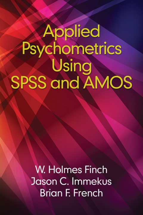 Cover image for book Applied Psychometrics using SPSS and AMOS