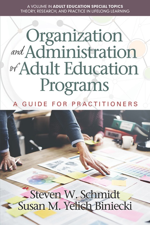 Cover image for book Organization and Administration of Adult Education Programs: A Guide for Practitioners