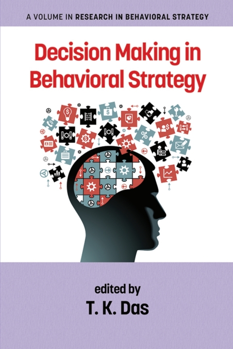 Cover image for book Decision Making in Behavioral Strategy