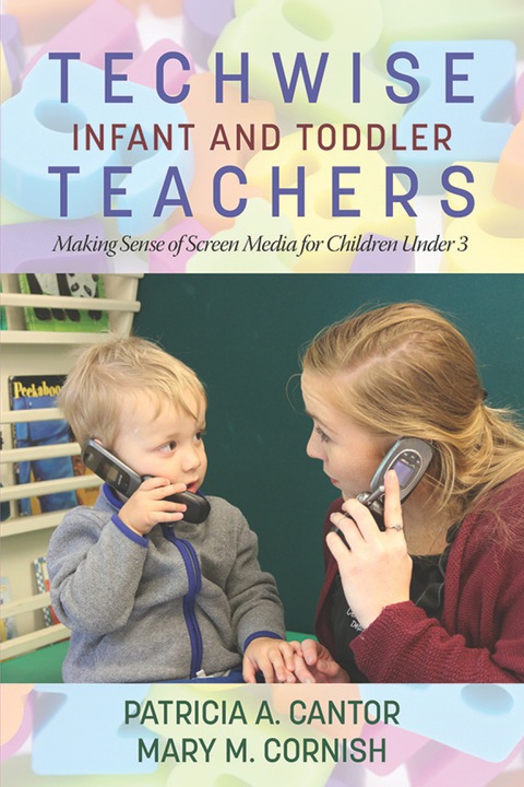 Cover image for book Techwise Infant and Toddler Teachers