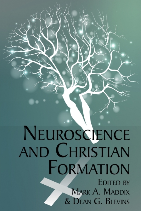 Cover image for book Neuroscience and Christian Formation