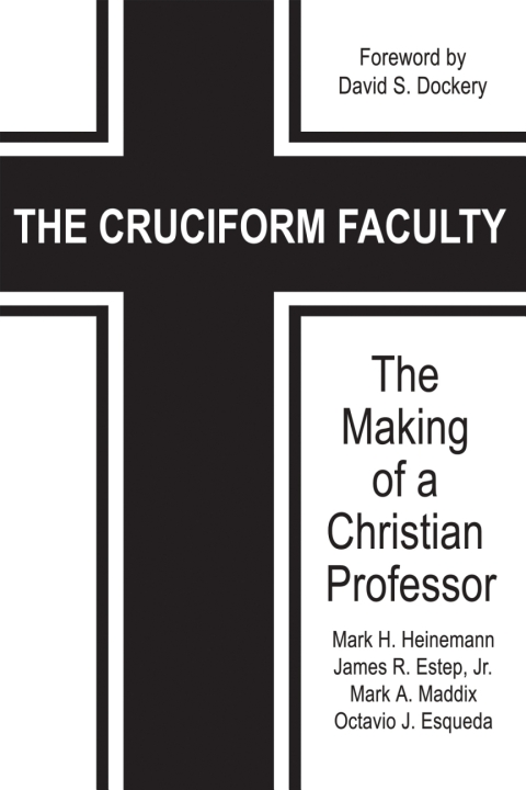 Cover image for book The Cruciform Faculty