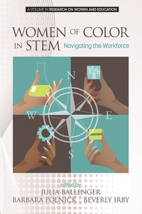 Cover image: Women of Color in STEM: Navigating the Workforce 9781681237060
