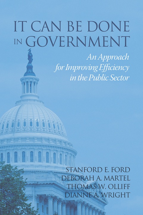 Cover image for book It Can Be Done in Government: An Approach for Improving Efficiency in the Public Sector