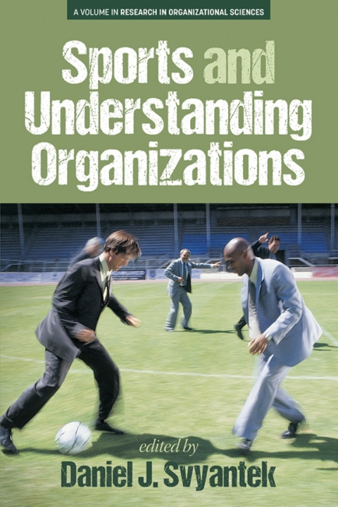 Cover image for book Sports and Understanding Organizations
