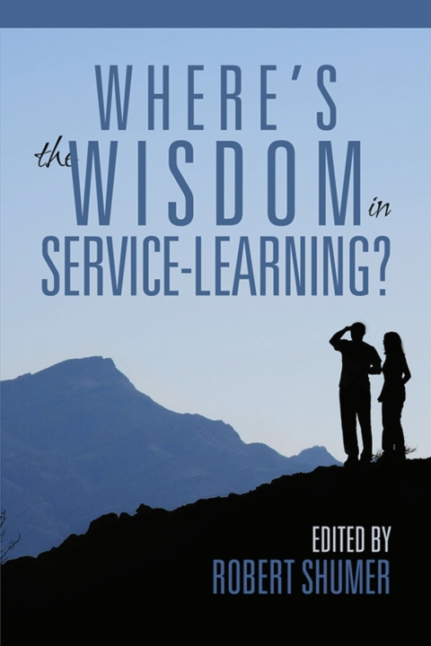 Cover image for book Where's the Wisdom in Service-Learning?
