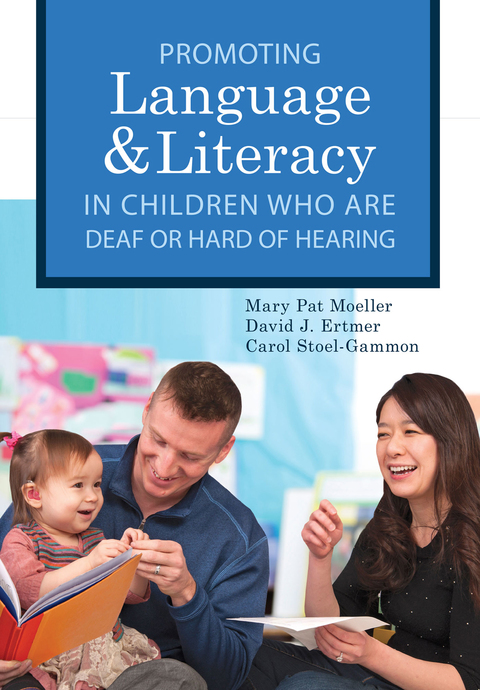 Cover image for book Promoting Speech, Language, and Literacy in Children Who Are Deaf or Hard of Hearing