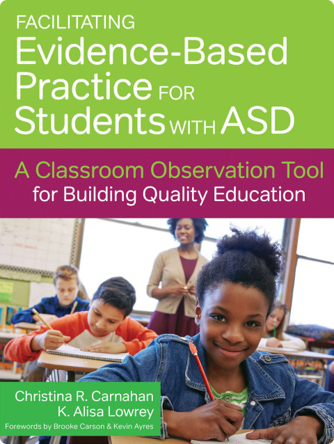 Cover image for book Facilitating Evidence-Based Practice for Students with ASD