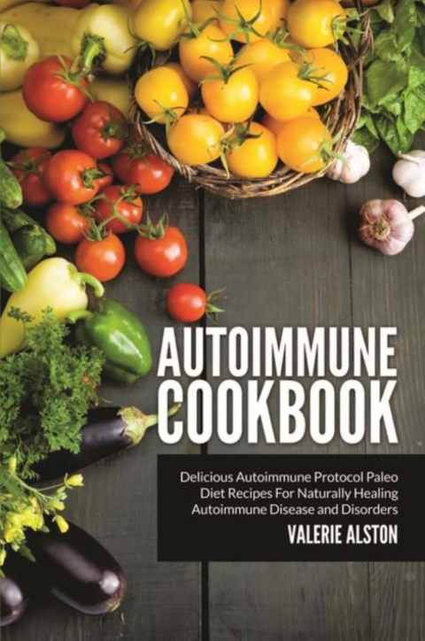 Cover image for book Autoimmune Cookbook