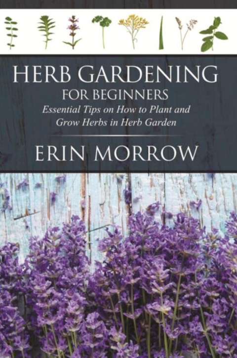 Cover image for book Herb Gardening For Beginners