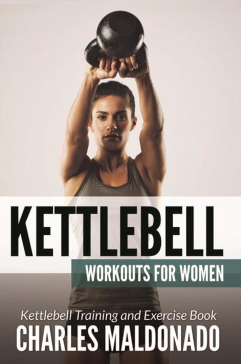 Cover image for book Kettlebell Workouts For Women